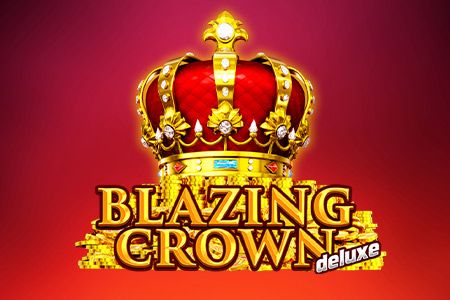 Blazing Crown Deluxe Blazing Crown Deluxe